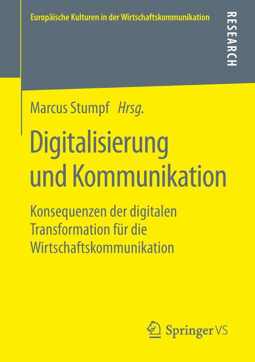 Cover: 9783658261122 | Digitalisierung und Kommunikation | Marcus Stumpf | Taschenbuch | viii