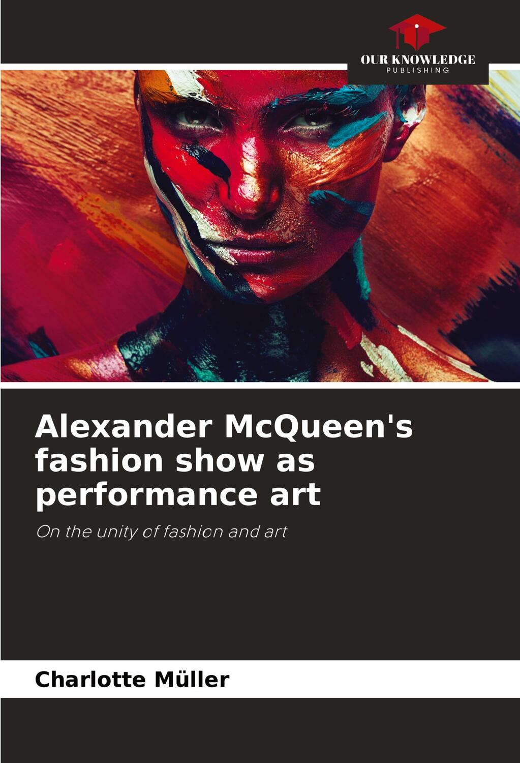 Cover: 9786204332802 | Alexander McQueen's fashion show as performance art | Charlotte Müller