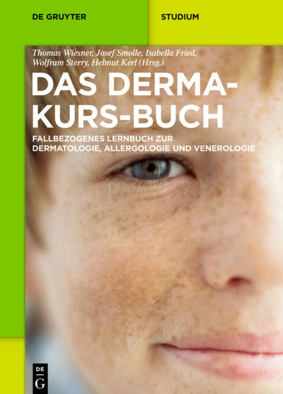 Cover: 9783110200676 | Das Derma-Kurs-Buch | Thomas Wiesner (u. a.) | Taschenbuch | XXXII