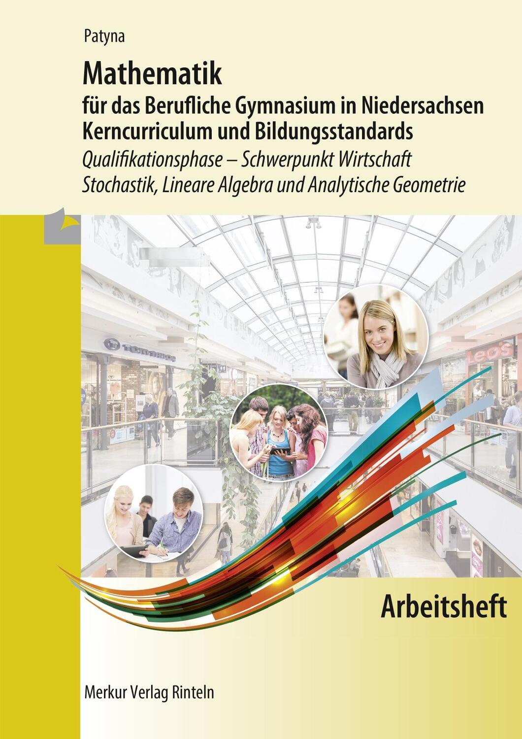 Cover: 9783812026871 | Arbeitsheft zu Mathematik für das Berufliche Gymnasium in...