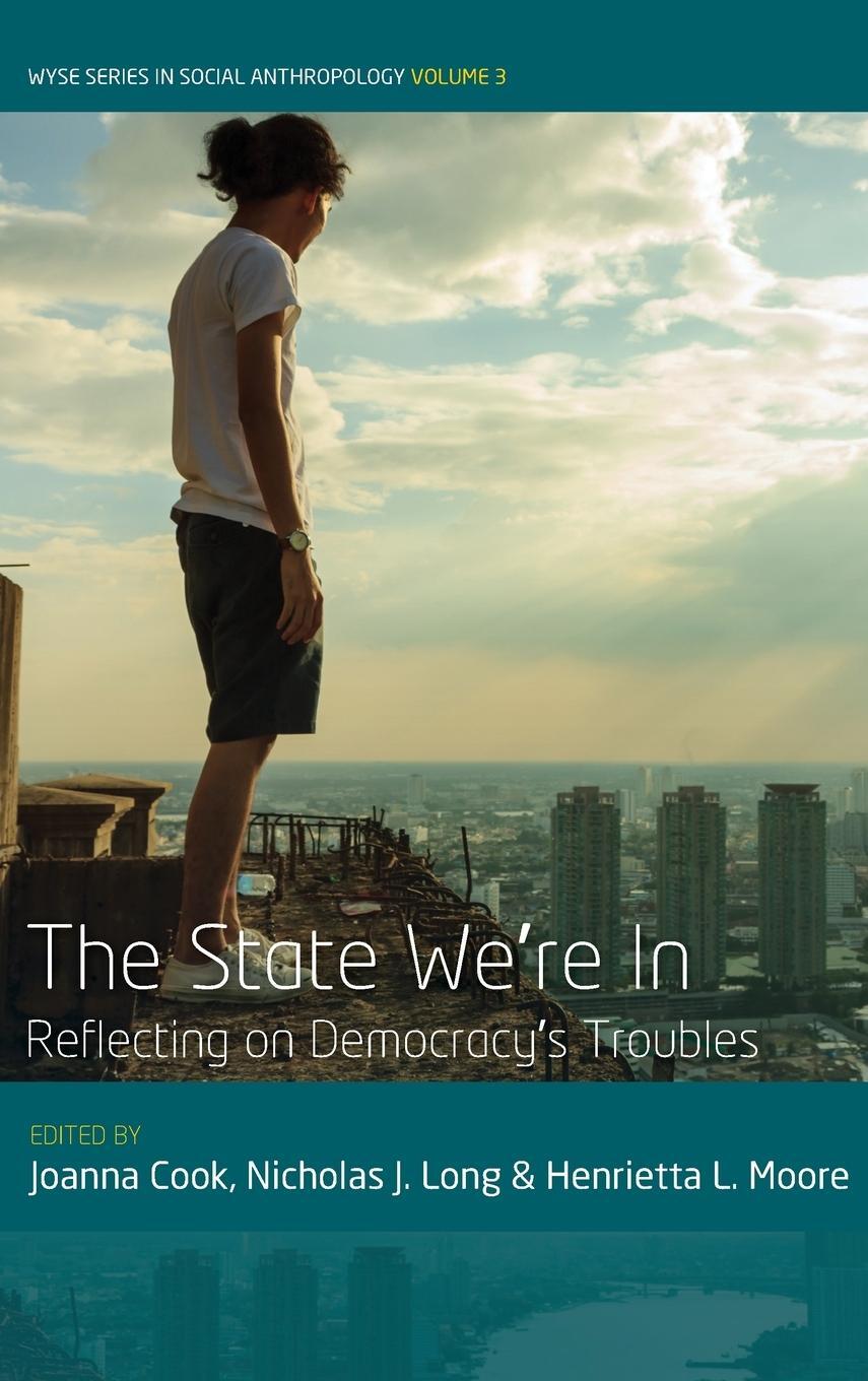 Cover: 9781785332241 | The State We're In | Reflecting on Democracy's Troubles | Moore | Buch
