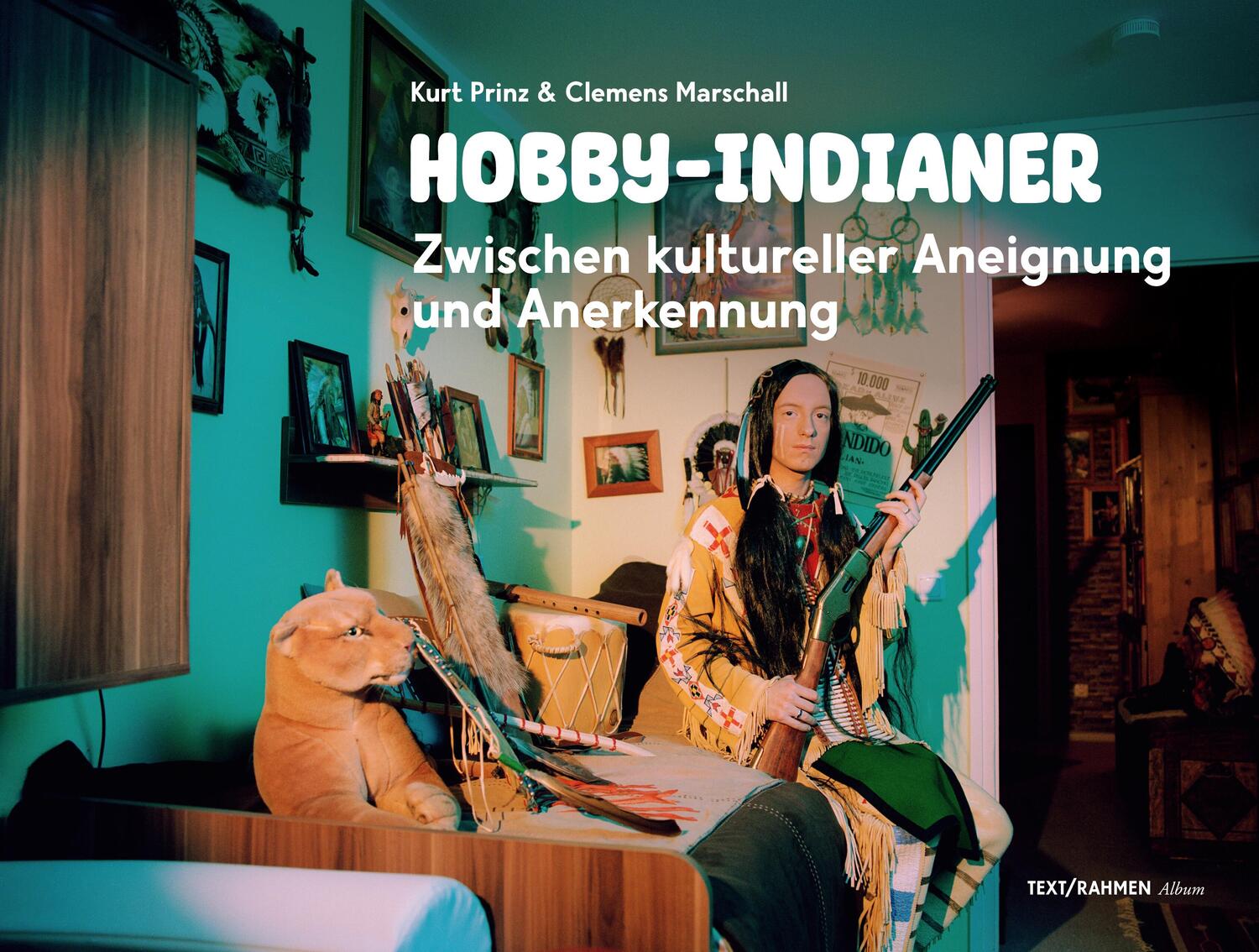 Cover: 9783903365254 | Hobby-Indianer | Zwischen kultureller Aneignung und Anerkennung | Buch
