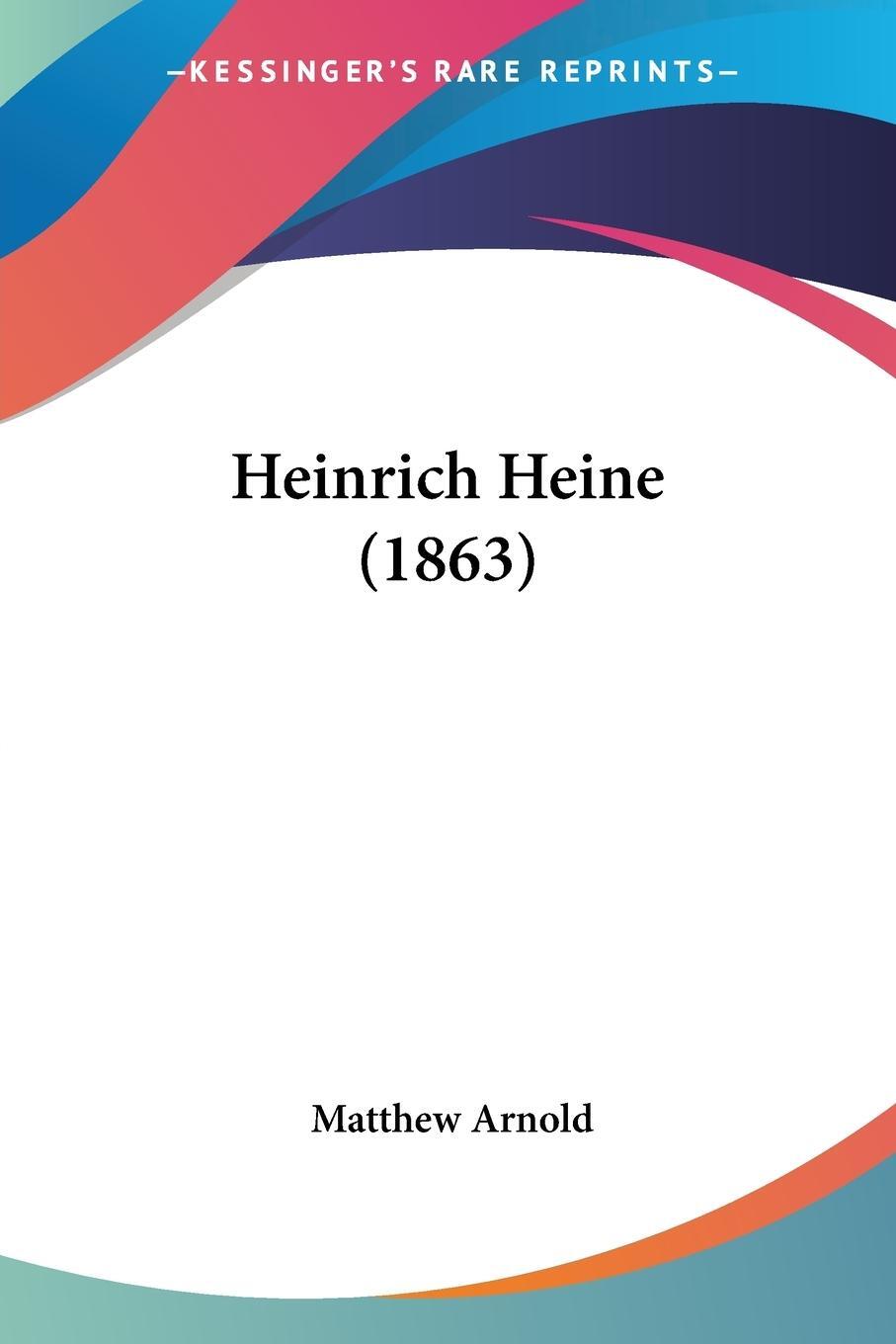 Cover: 9781436868082 | Heinrich Heine (1863) | Matthew Arnold | Taschenbuch | Paperback