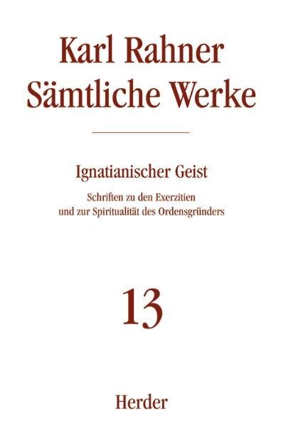 Cover: 9783451237133 | Karl Rahner Sämtliche Werke | Karl Rahner | Buch | Deutsch