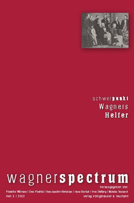 Cover: 9783826076831 | wagnerspectrum | Schwerpunkt: Wagners Helfer | Wißmann (u. a.) | Buch