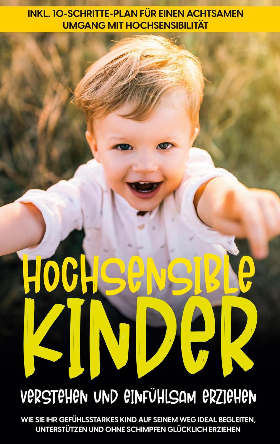 Cover: 9783754318645 | Hochsensible Kinder verstehen und einfühlsam erziehen: Wie Sie Ihr...
