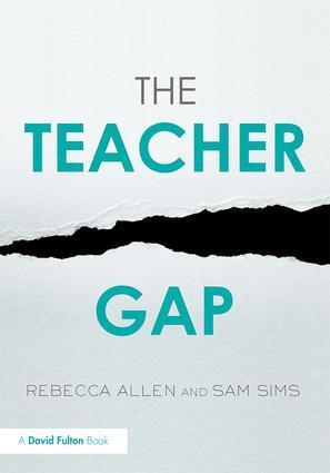 Cover: 9781138730892 | The Teacher Gap | Rebecca Allen (u. a.) | Taschenbuch | Englisch