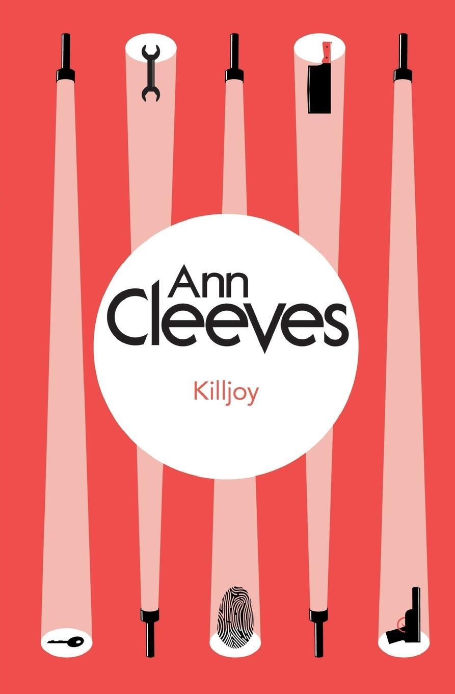 Cover: 9781447289111 | Killjoy | Ann Cleeves | Taschenbuch | Paperback | Englisch | 2014