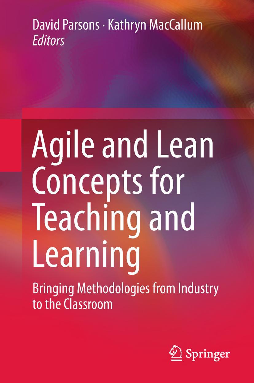 Cover: 9789811327506 | Agile and Lean Concepts for Teaching and Learning | Parsons (u. a.)