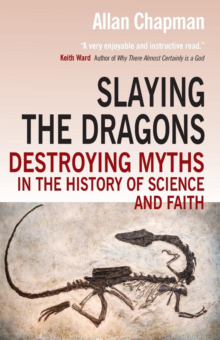 Cover: 9780745955834 | Slaying the Dragons | Allan Chapman | Taschenbuch | Englisch | 2013