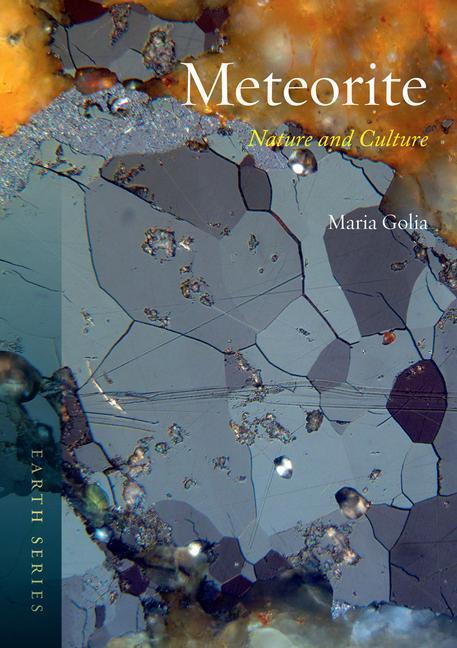 Cover: 9781780234977 | Meteorite | Nature and Culture | Maria Golia | Taschenbuch | Earth