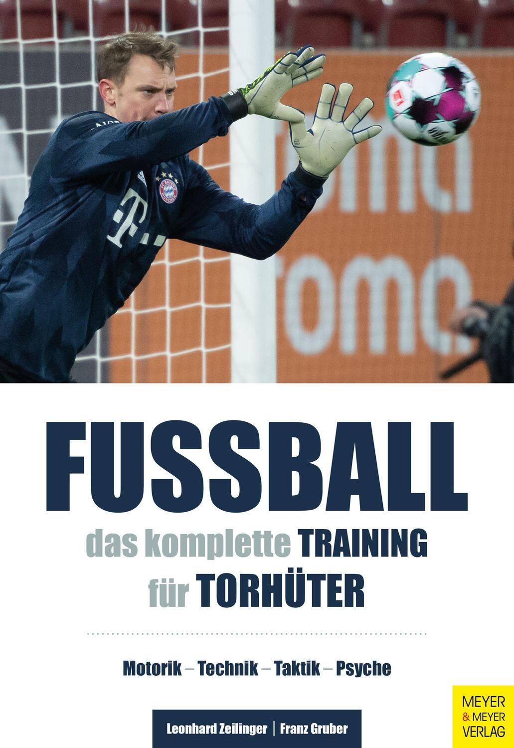 Cover: 9783840377662 | Fußball: Das komplette Training für Torhüter | Zeilinger (u. a.)