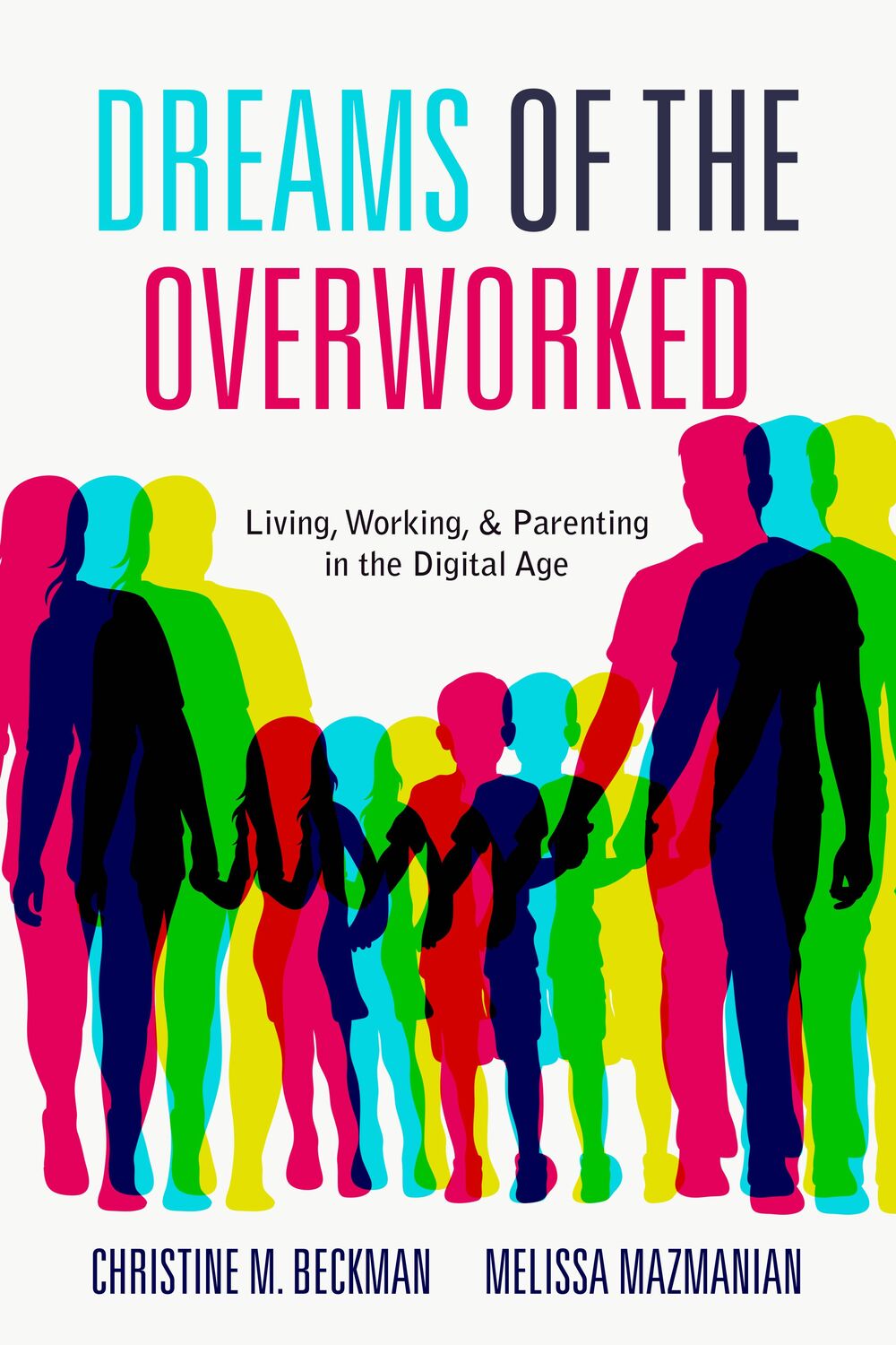 Cover: 9781503632639 | Dreams of the Overworked | Christine M Beckman (u. a.) | Taschenbuch