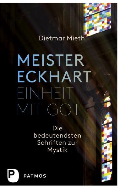 Cover: 9783843604949 | Meister Eckhart - Einheit mit Gott | Dietmar Mieth | Taschenbuch