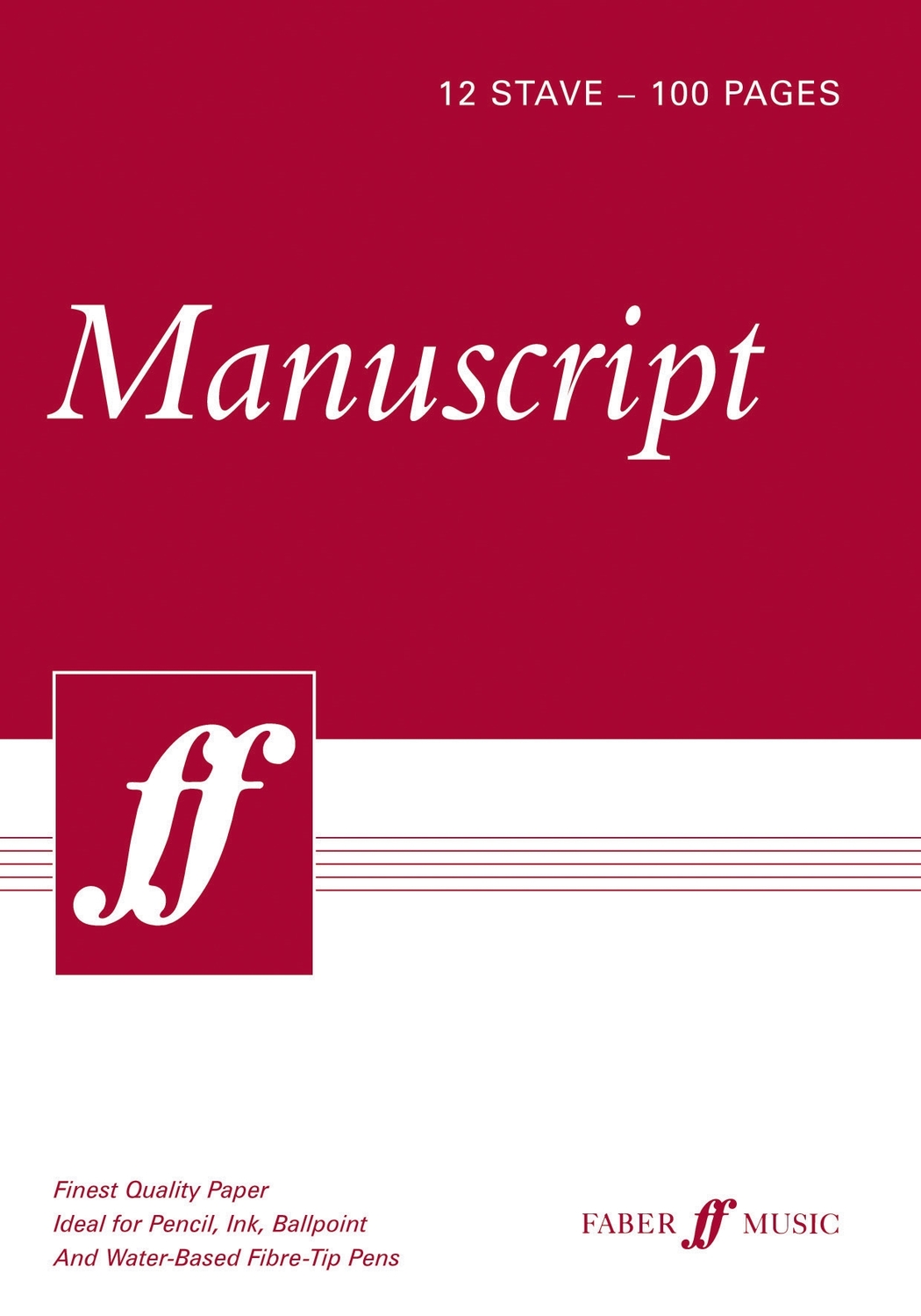 Cover: 9780571527076 | Manuscript A4 12-stave 100pp (white pad) | FABER MUSIC | Buch
