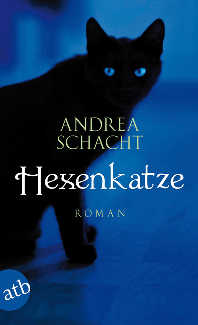 Cover: 9783746626376 | Hexenkatze | Roman | Andrea Schacht | Taschenbuch | 309 S. | Deutsch