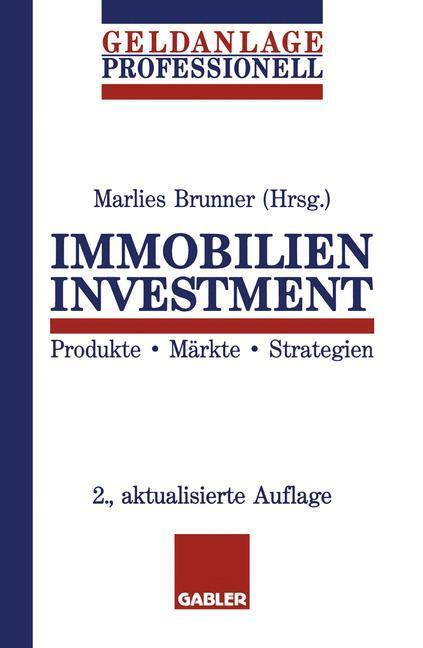 Cover: 9783409241465 | Immobilien Investment | Produkte · Märkte · Strategien | Brunner