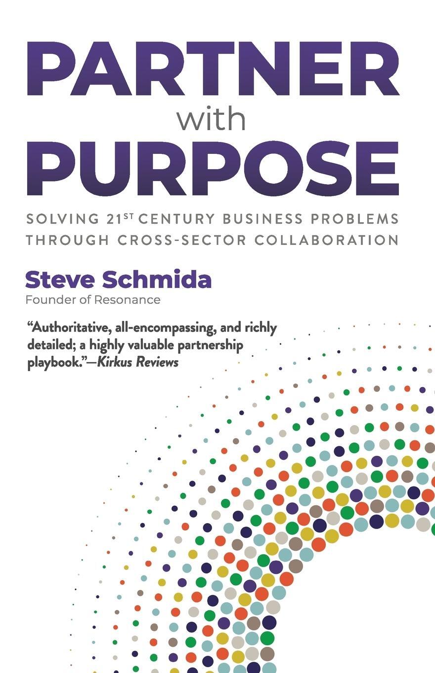 Cover: 9780979008061 | Partner with Purpose | Steve Schmida | Taschenbuch | Paperback | 2020