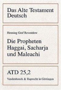 Cover: 9783525512388 | Die Propheten Haggai, Sacharja und Maleachi | Henning Graf Reventlow