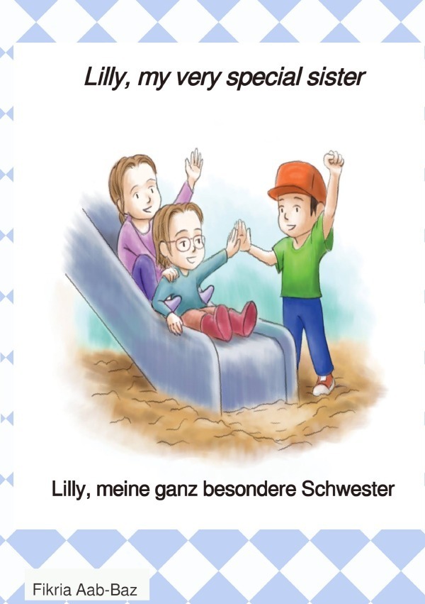 Cover: 9783753171043 | Lilly, meine ganz besondere Schwester | Lilly, my very special sister