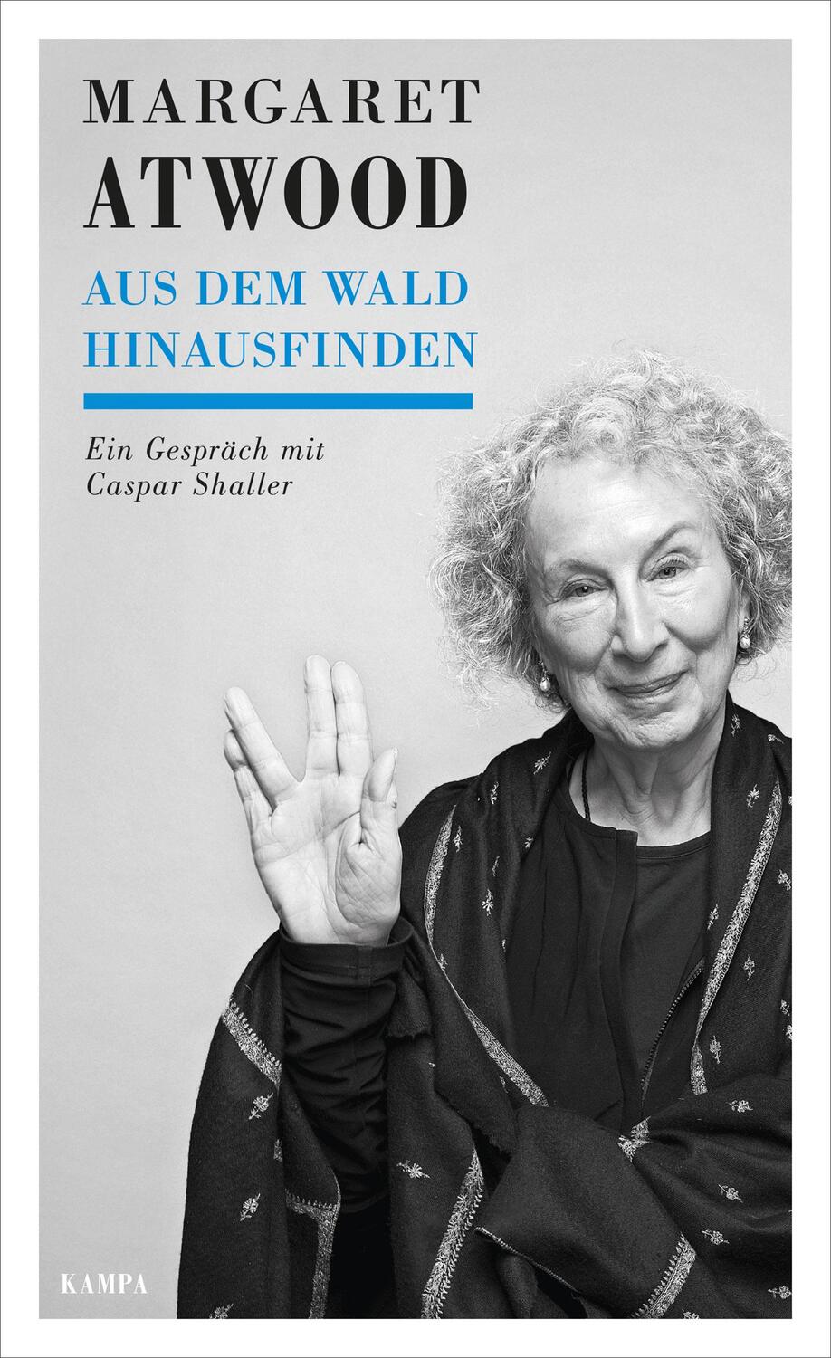 Cover: 9783311140139 | Margaret Atwood - Aus dem Wald hinausfinden | Buch | Kampa Salon