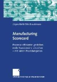 Cover: 9783409125826 | Manufacturing Scorecard | Otto Brauckmann (u. a.) | Taschenbuch | 2004