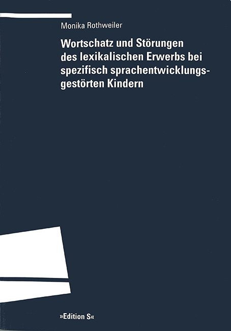 Cover: 9783825382797 | Wortschatz und Störungen des lexikalischen Erwerbs bei spezifisch...