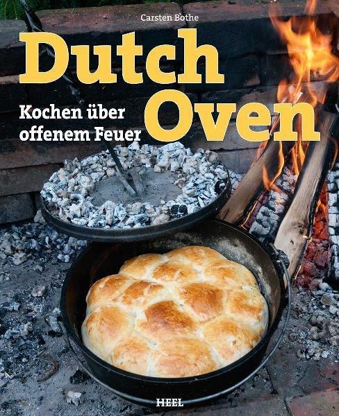Cover: 9783868523614 | Dutch Oven | Kochen über offenem Feuer | Carsten Bothe | Taschenbuch