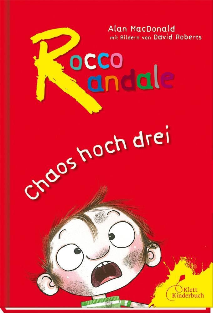 Cover: 9783954700950 | Rocco Randale - Chaos hoch drei. Sammelband 1 | Alan Macdonald | Buch