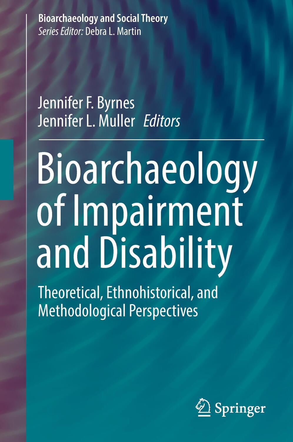 Cover: 9783319569482 | Bioarchaeology of Impairment and Disability | Muller (u. a.) | Buch