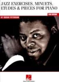 Cover: 9780634099793 | Jazz Exercises, Minuets, Etudes & Pieces | Oscar Peterson | Buch