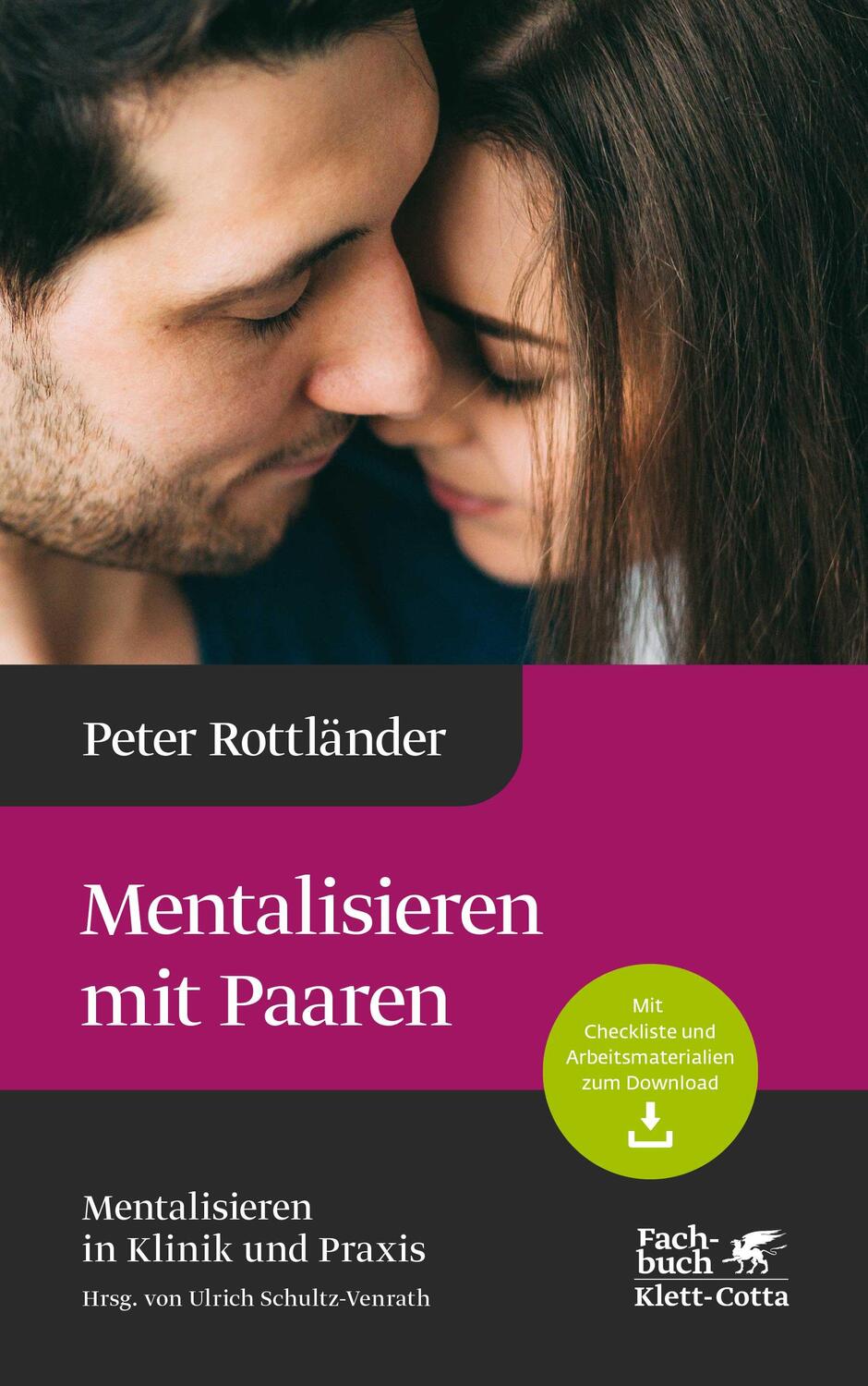Cover: 9783608964547 | Mentalisieren mit Paaren (Mentalisieren in Klinik und Praxis, Bd. 5)