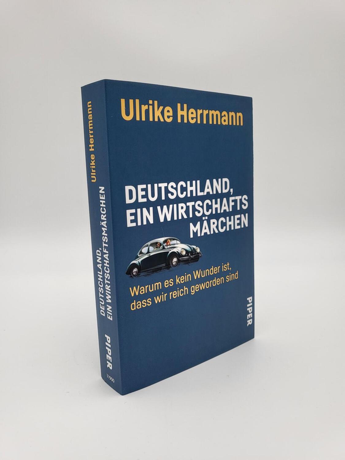 Bild: 9783492319003 | Deutschland, ein Wirtschaftsmärchen | Ulrike Herrmann | Taschenbuch