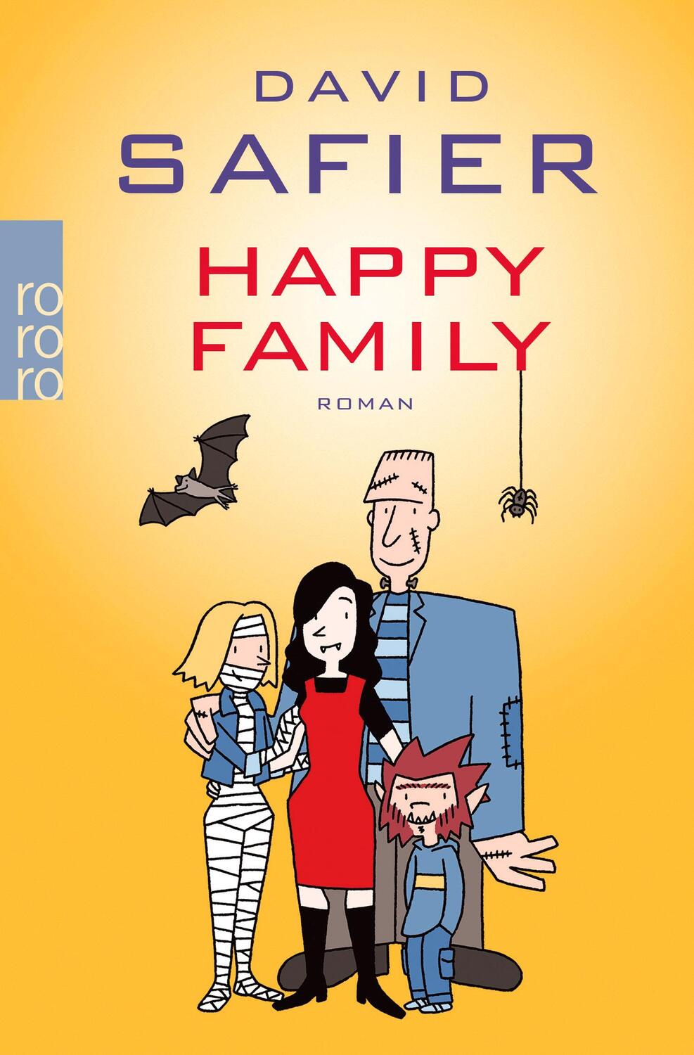 Cover: 9783499252723 | Happy Family | David Safier | Taschenbuch | Deutsch | 2012