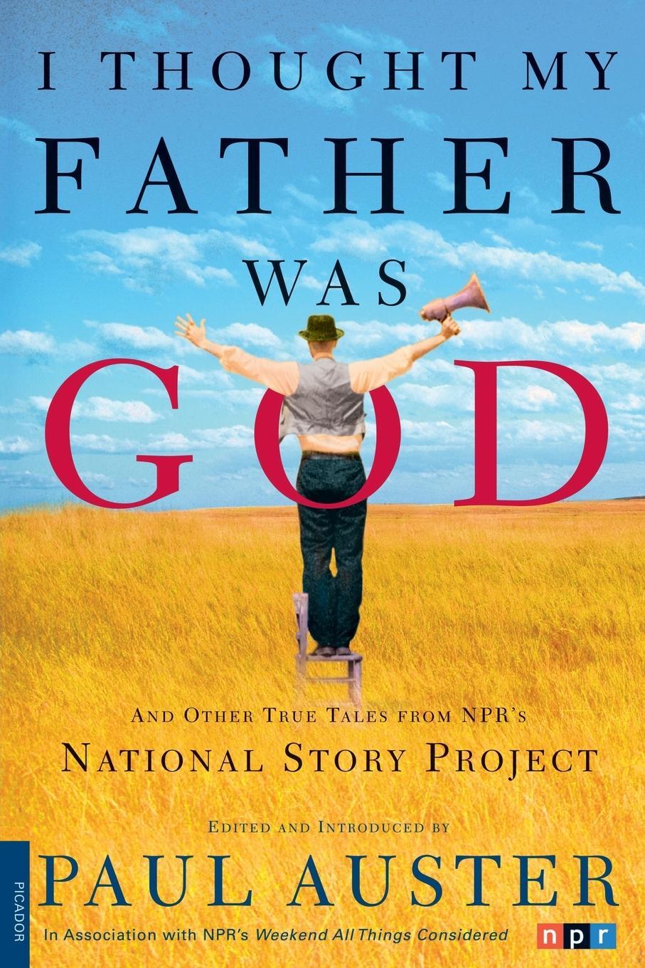 Cover: 9780312421007 | I Thought My Father Was God | Paul Auster | Taschenbuch | Paperback