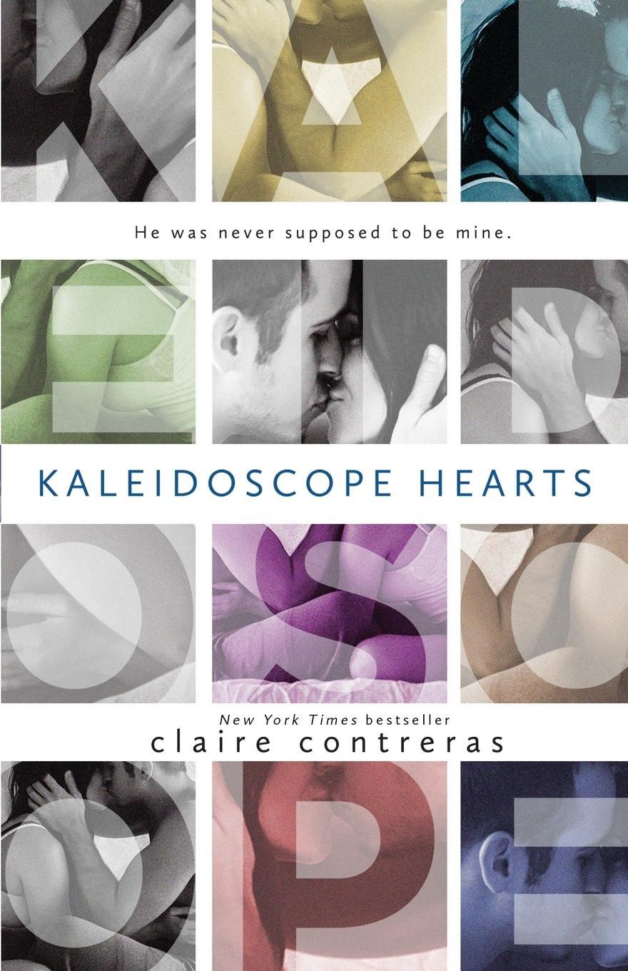 Cover: 9780986416705 | Kaleidoscope Hearts | Claire Contreras | Taschenbuch | Hearts Series