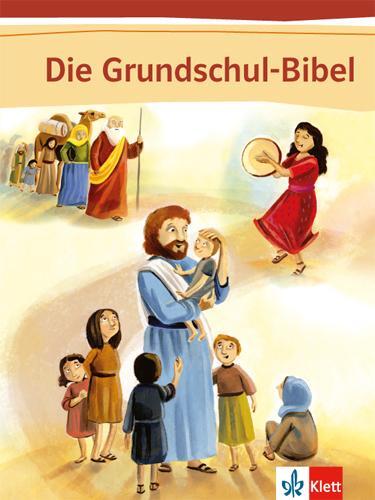 Cover: 9783120066606 | Die Grundschul-Bibel. Bibel | Buch | Die Grundschul-Bibel | Deutsch