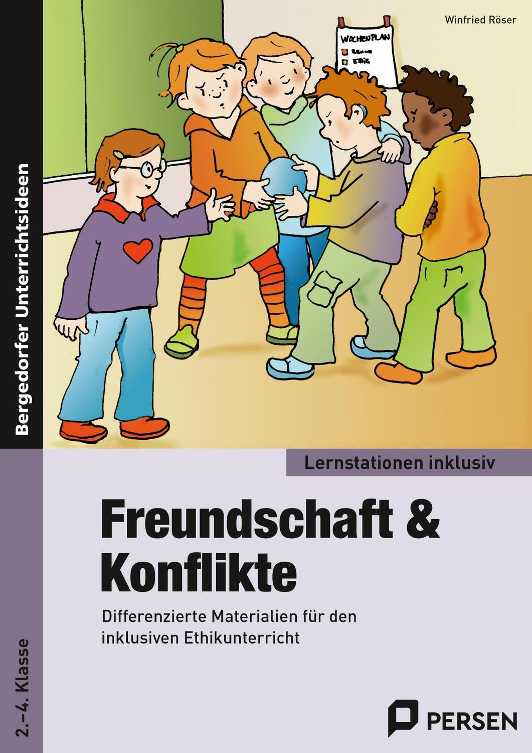 Cover: 9783403200673 | Freundschaft & Konflikte | Winfried Röser | Broschüre | Deutsch | 2017