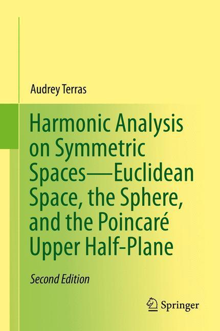 Cover: 9781461479710 | Harmonic Analysis on Symmetric Spaces¿Euclidean Space, the Sphere,...