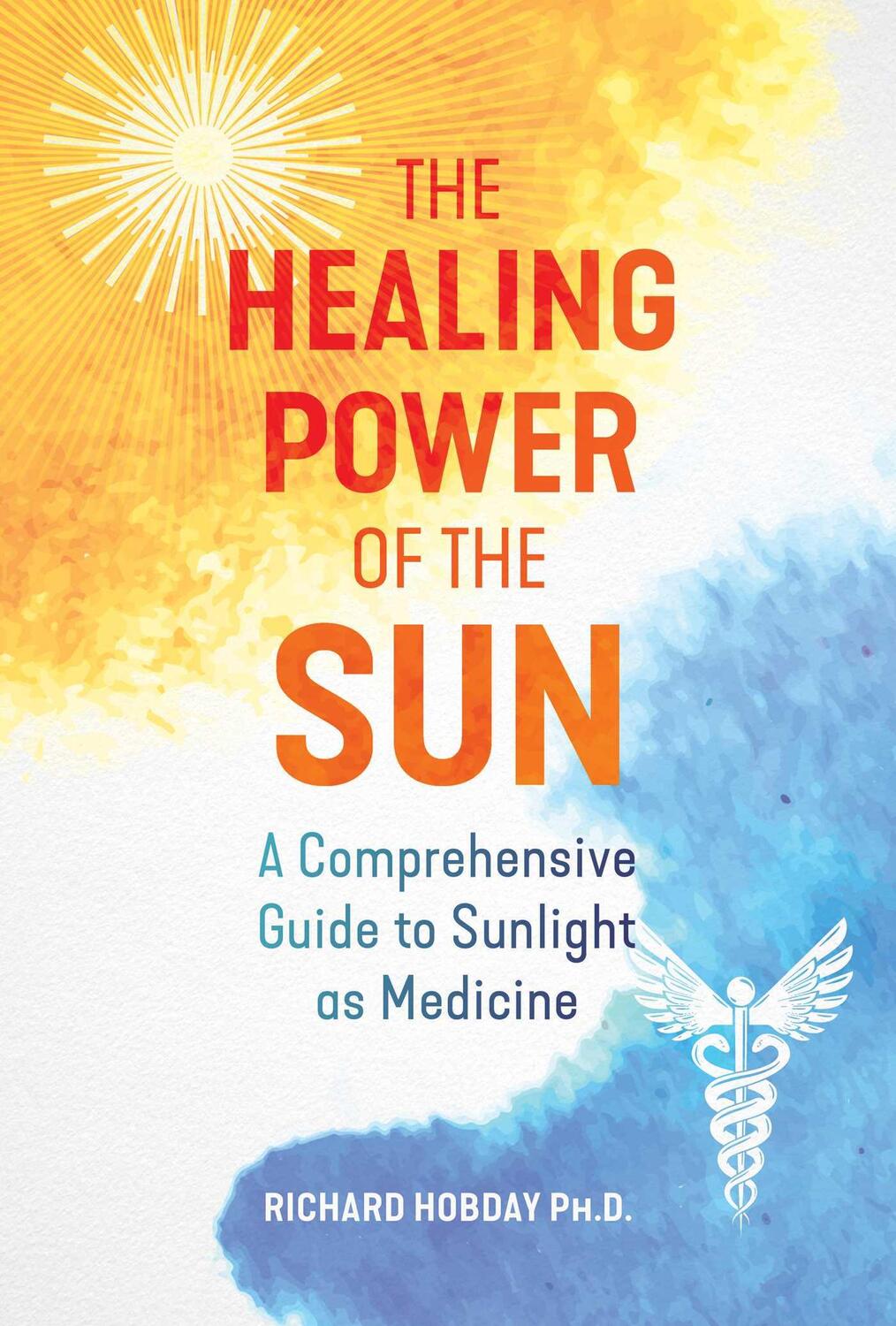 Cover: 9781644114025 | The Healing Power of the Sun | Richard Hobday | Taschenbuch | Englisch
