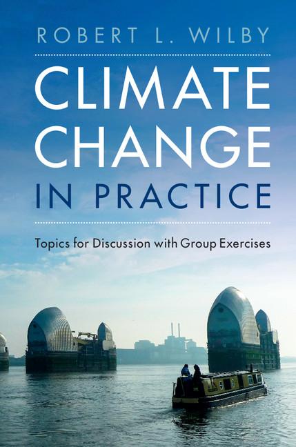 Cover: 9781316507773 | Climate Change in Practice | Robert L. Wilby | Taschenbuch | Englisch