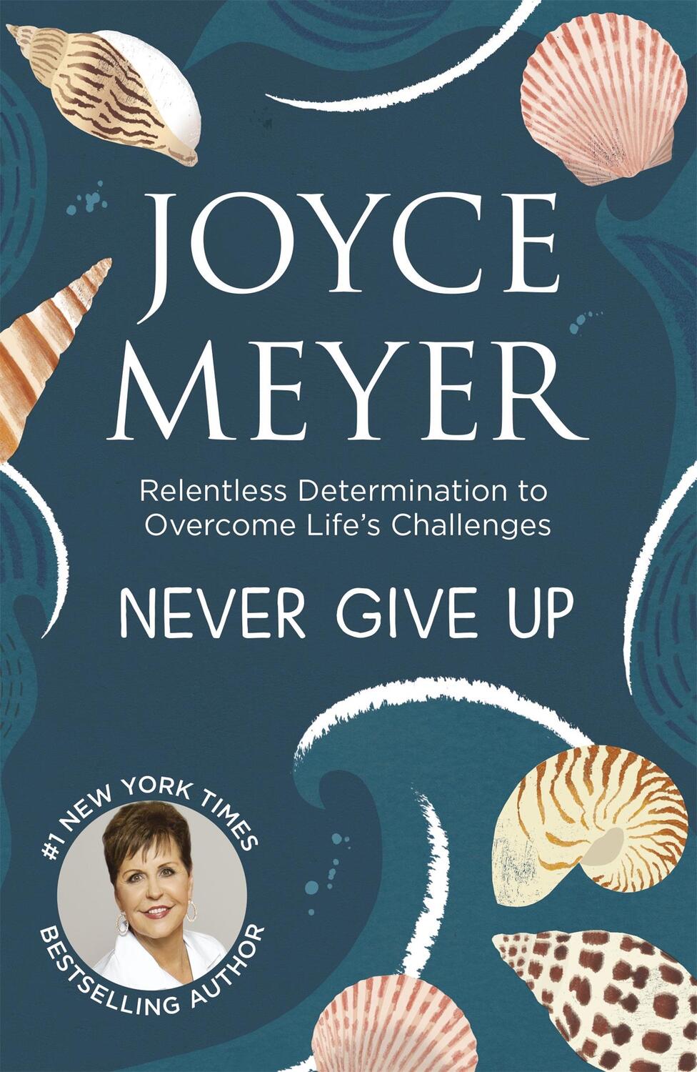 Cover: 9780340964682 | Never Give Up | Relentless Determination to Overcome Life's Challenges