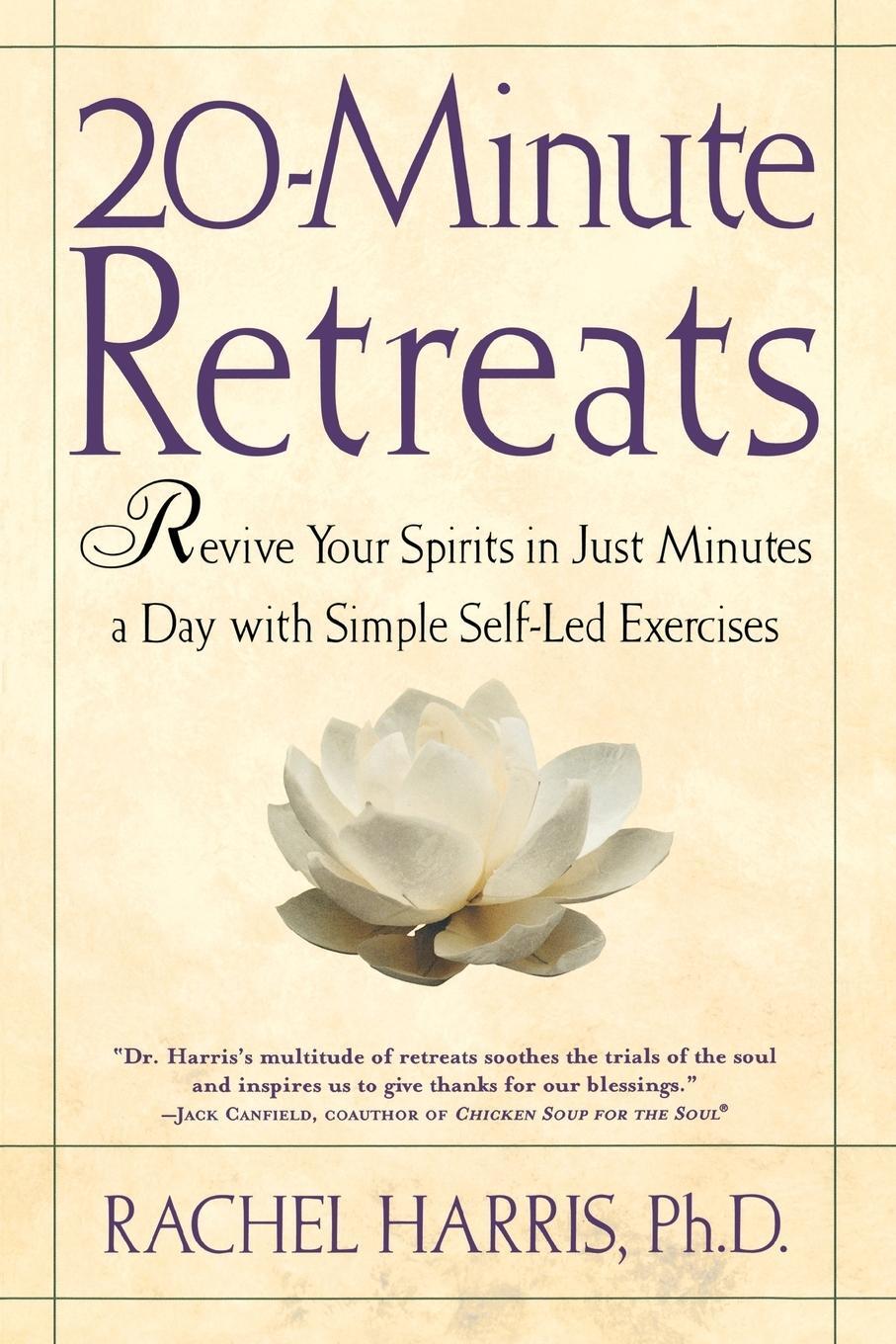 Cover: 9780805064513 | 20-Minute Retreats | Rachel Harris | Taschenbuch | Paperback | 2000