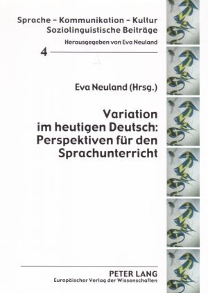 Cover: 9783631542620 | Variation im heutigen Deutsch: Perspektiven für den Sprachunterricht