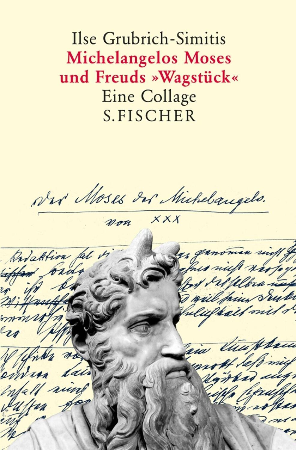 Cover: 9783100744005 | Michelangelos Moses und Freuds 'Wagstück' | Eine Collage | Buch | 2004