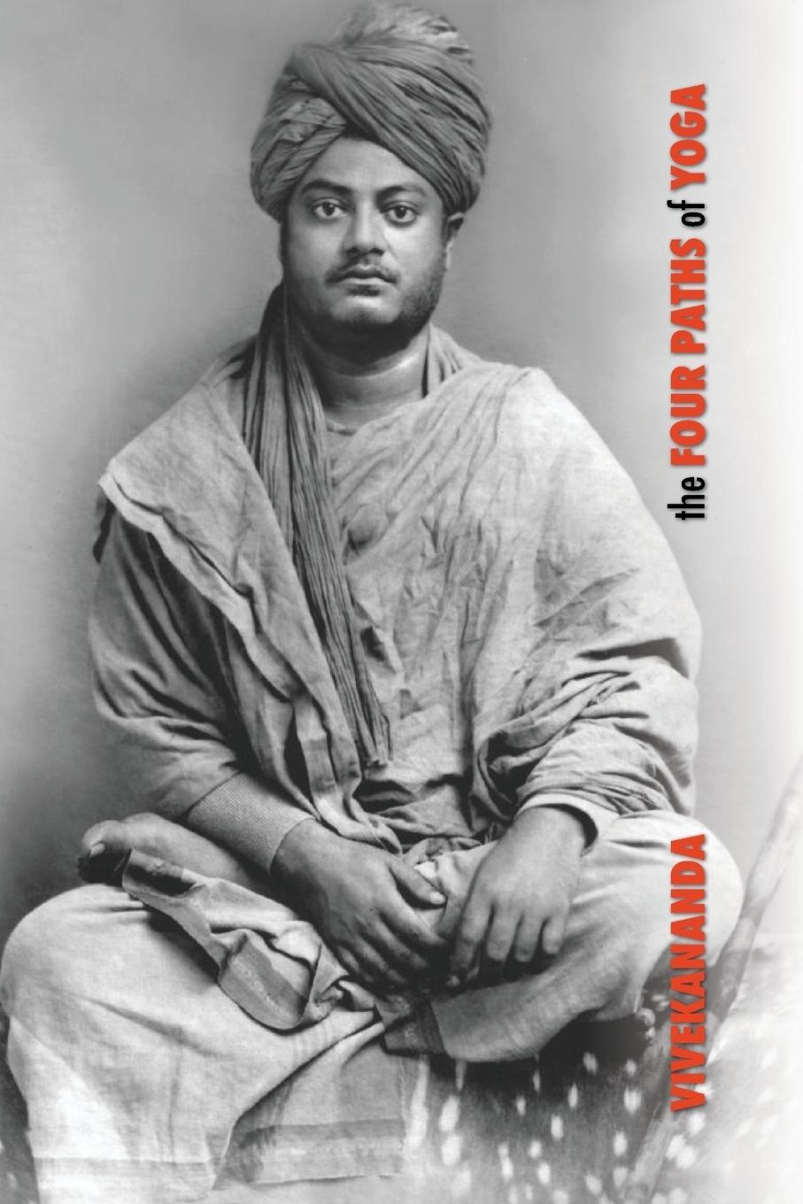 Cover: 9781788941723 | The Four Paths of Yoga | Swami Vivekananda | Taschenbuch | Paperback