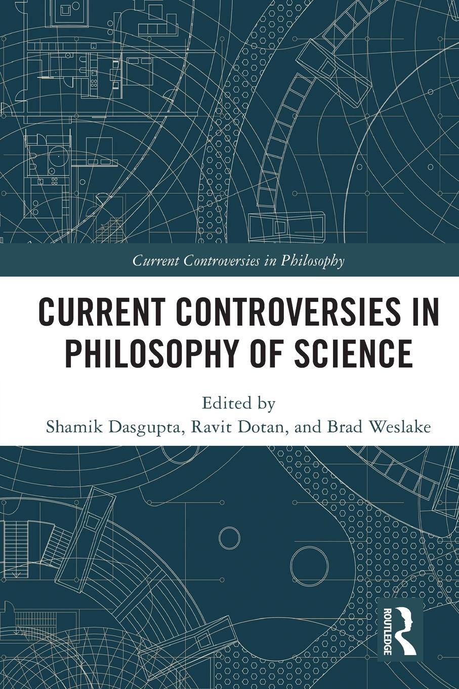 Cover: 9780367531171 | Current Controversies in Philosophy of Science | Dasgupta (u. a.)