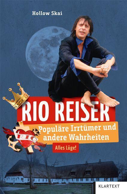 Cover: 9783837525892 | Rio Reiser | Populäre Irrtümer und andere Wahrheiten | Hollow Skai