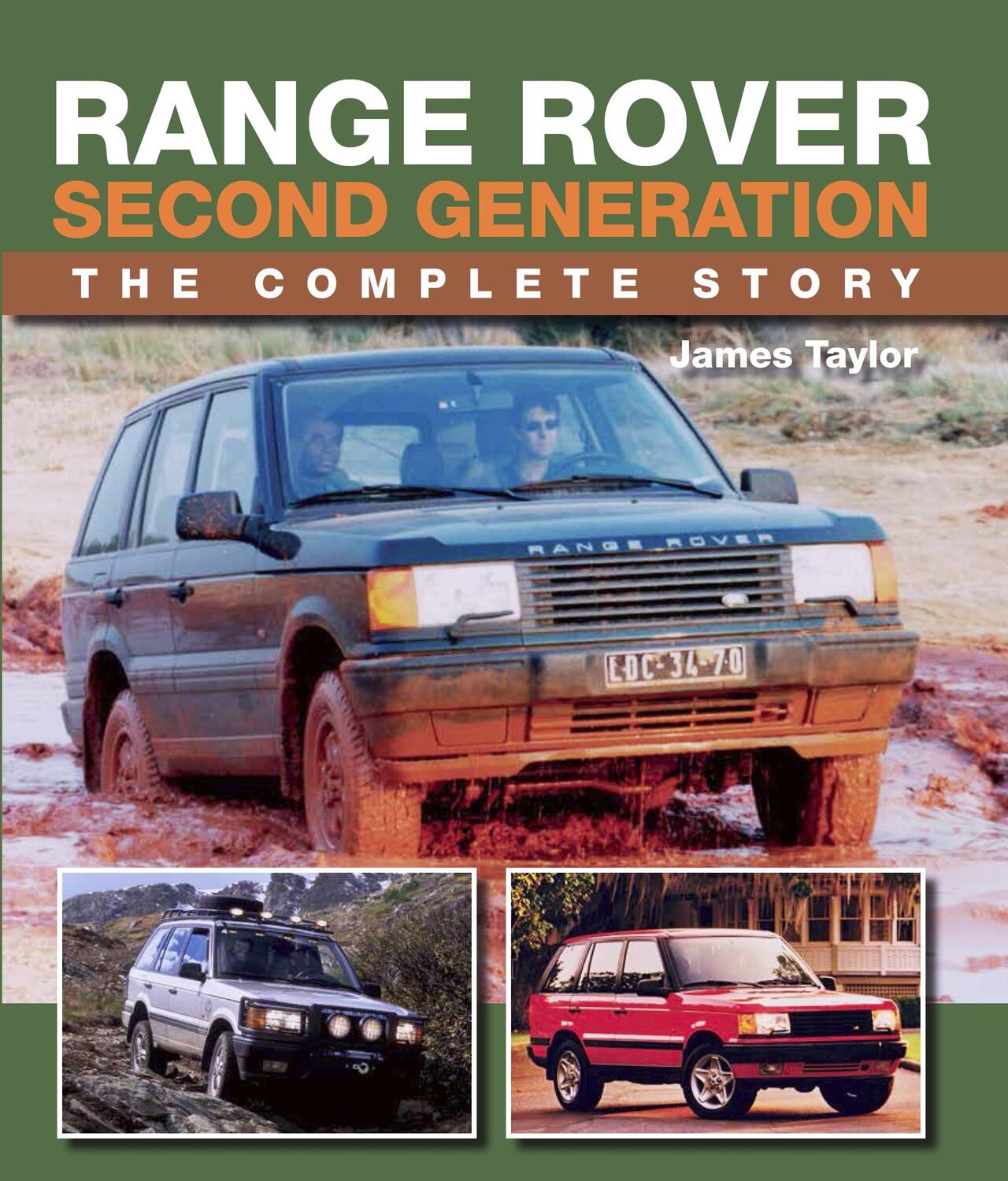 Cover: 9781785004735 | Range Rover Second Generation | The Complete Story | James Taylor