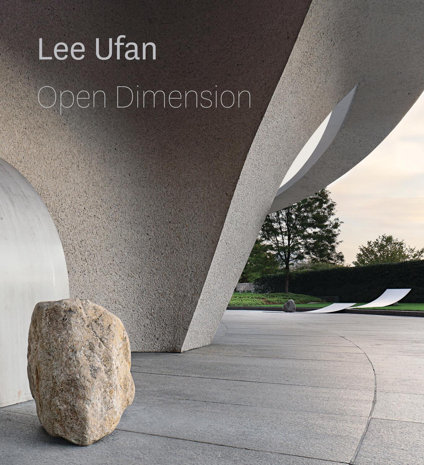 Cover: 9781588346889 | Lee Ufan: Open Dimension | Hirshhorn Museum | Buch | Englisch | 2020